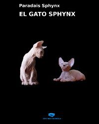 Libro sobre el gato sphynx, esfinge o egipcio